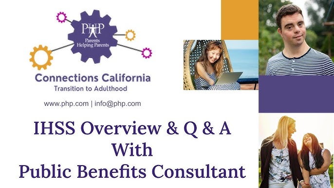 Ihss overview u q u a with public benefits consultant