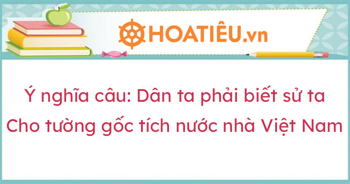 Ý nghĩa câu nói