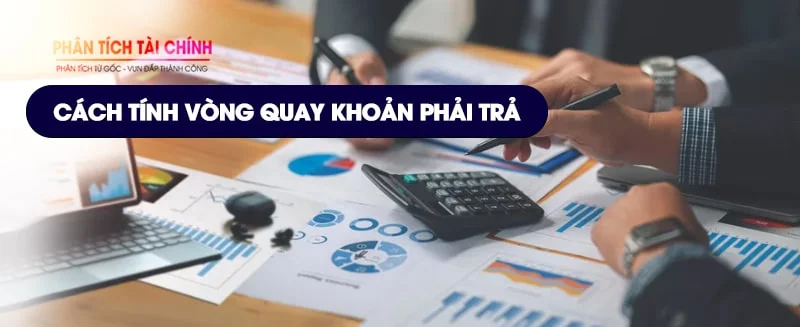 Chỉ số vòng quay khoản phải trả